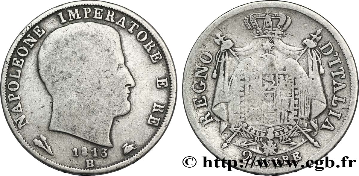 2 lire Napoléon Empereur et Roi d’Italie 1813 Bologne M.88  VG10 