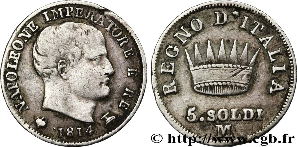 5 soldi Napoléon Empereur et Roi d’Italie 1814 Milan M.285  TB35 