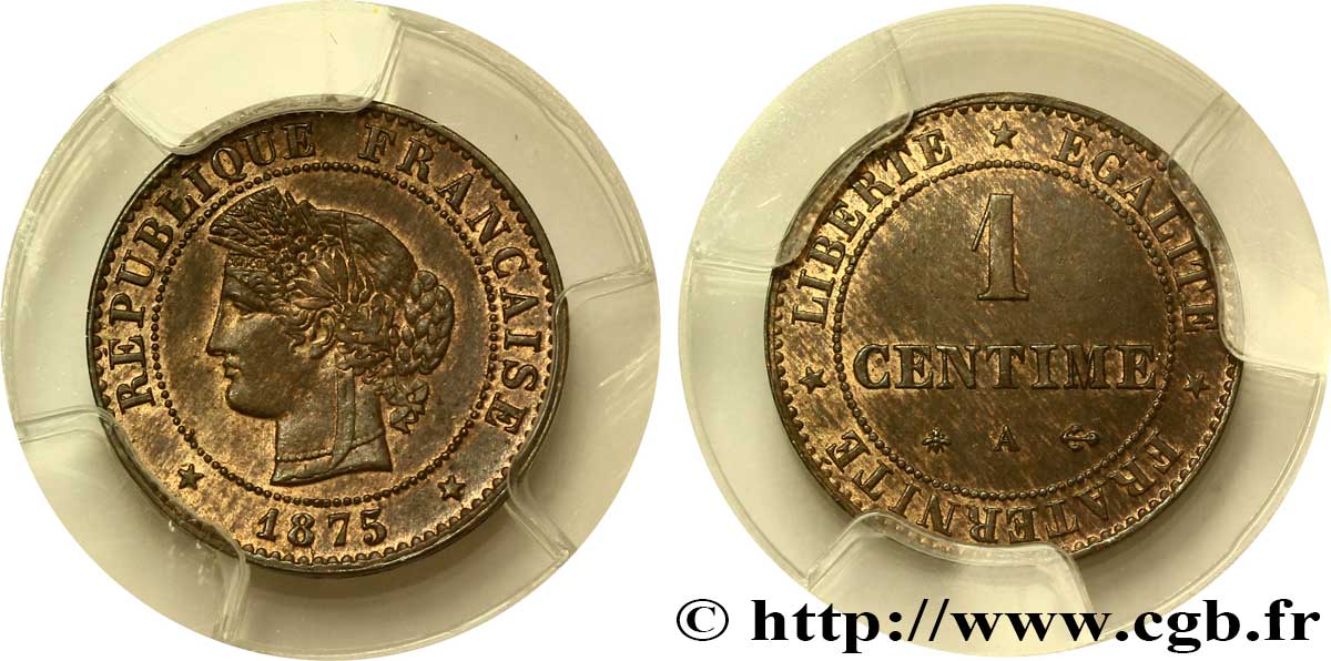 1 centime Cérès 1875 Paris F.104/4 MS63 