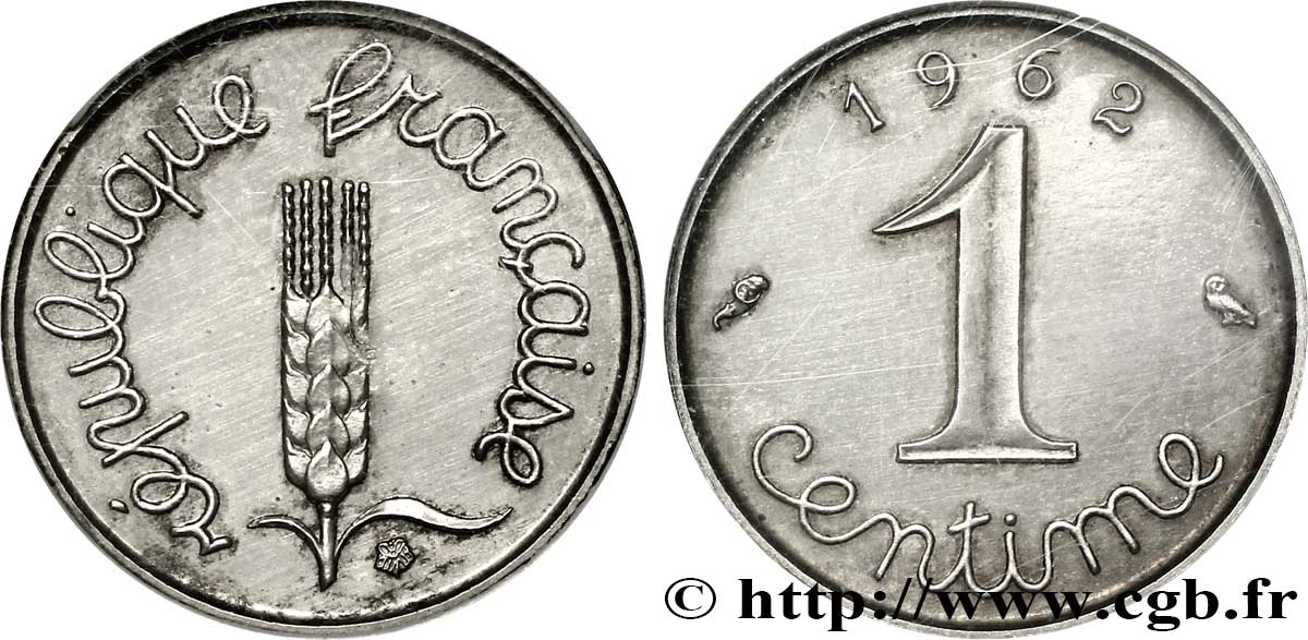 Piéfort acier de 1 centime Épi 1962 Paris F.106/4P SPL63 
