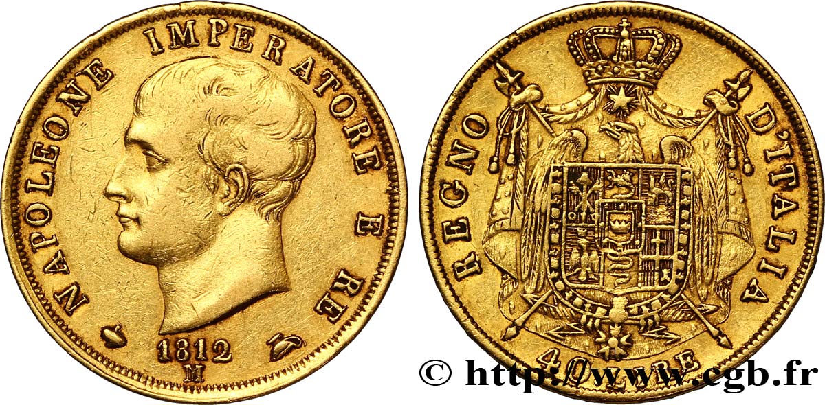 40 lire or Napoléon Empereur et Roi d’Italie, 2e type, tranche en creux 1812 Milan VG.1370  TTB42 