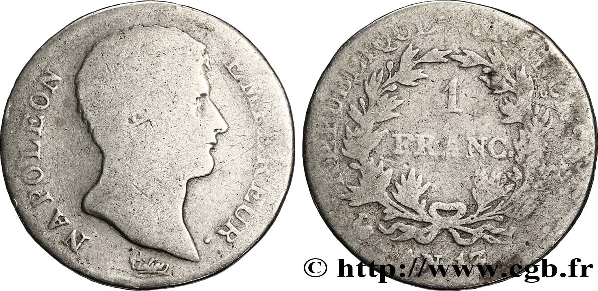 1 franc Napoléon Empereur, Calendrier révolutionnaire 1805 Paris F.201/14 B6 
