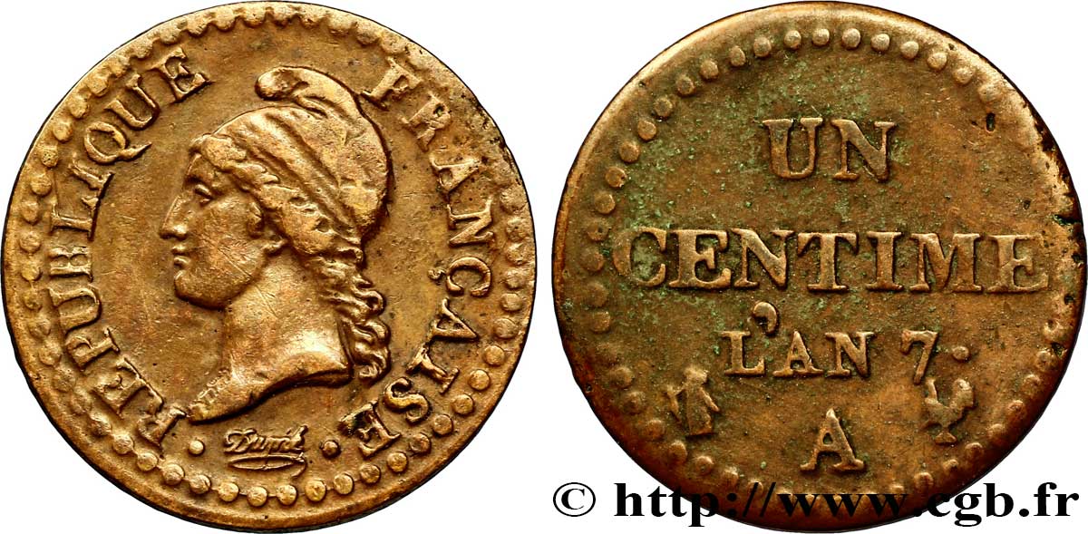 Un centime Dupré, 7 normal 1799 Paris F.100/15 TTB40 