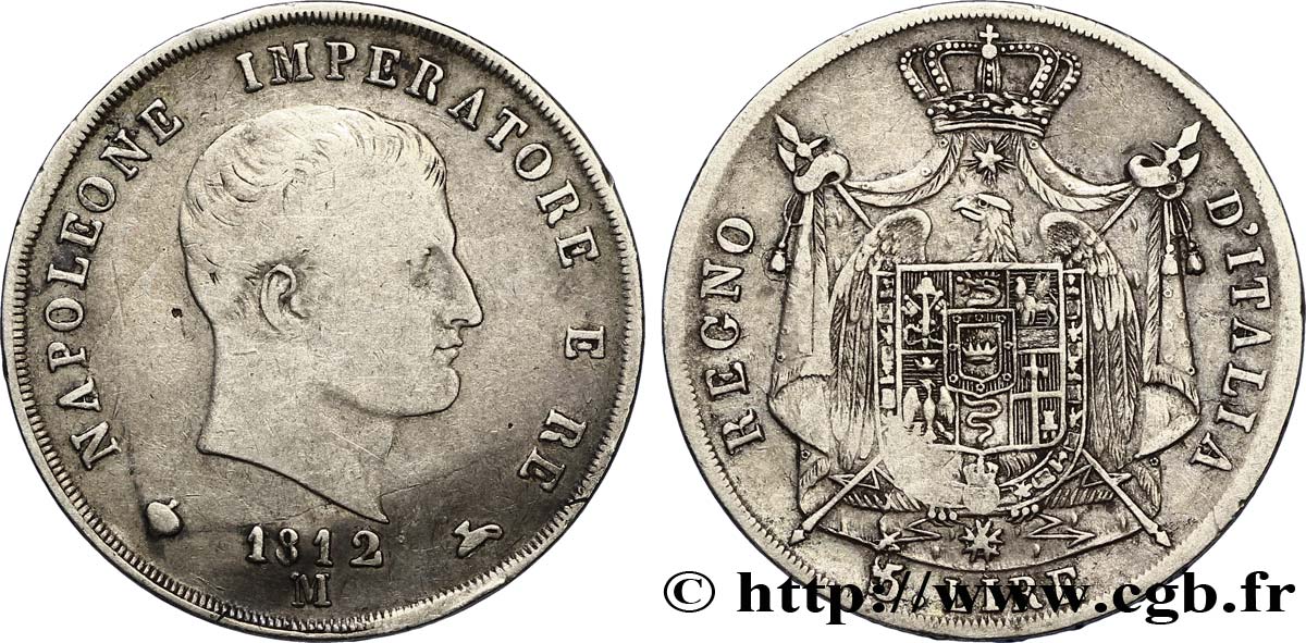 5 lire Napoléon Empereur et Roi d’Italie, 2ème type, tranche en creux 1812 Milan M.226  TB20 