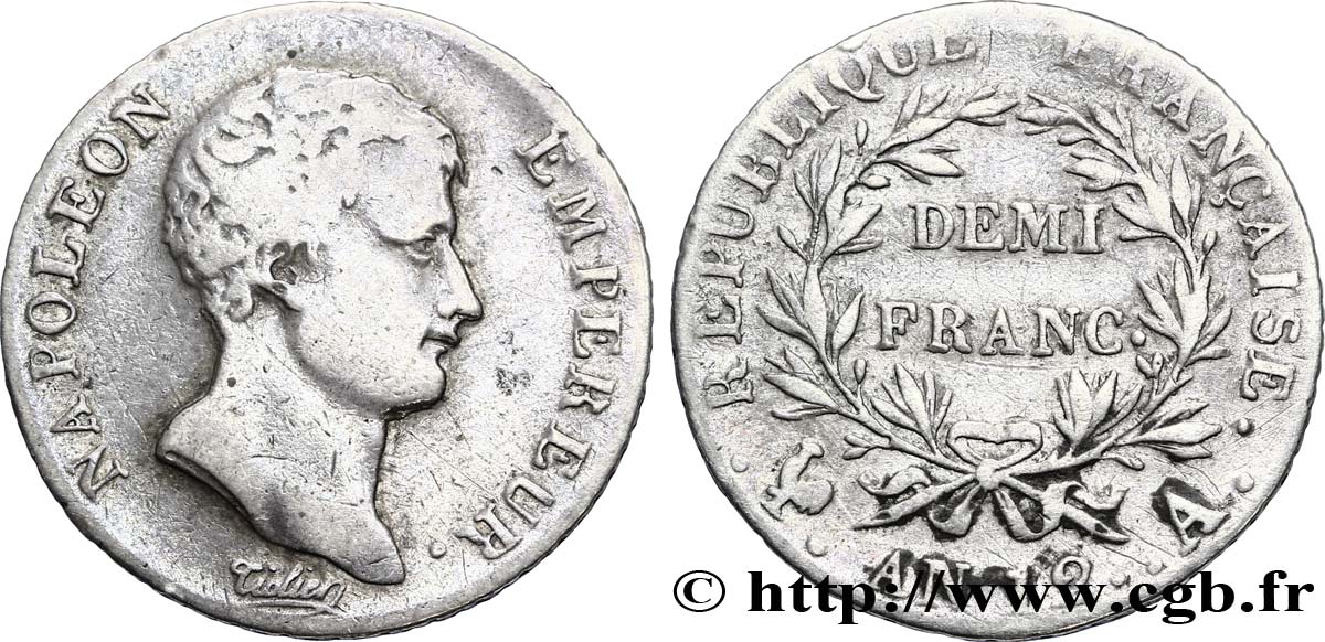 Demi-franc Napoléon Empereur, Calendrier révolutionnaire 1804 Paris F.174/1 MB28 