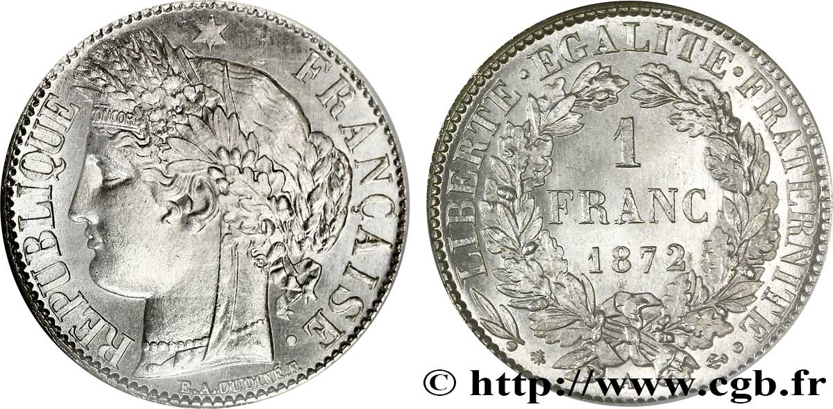 1 franc Cérès, Troisième République, petit A 1872 Paris F.216/5 FDC65 