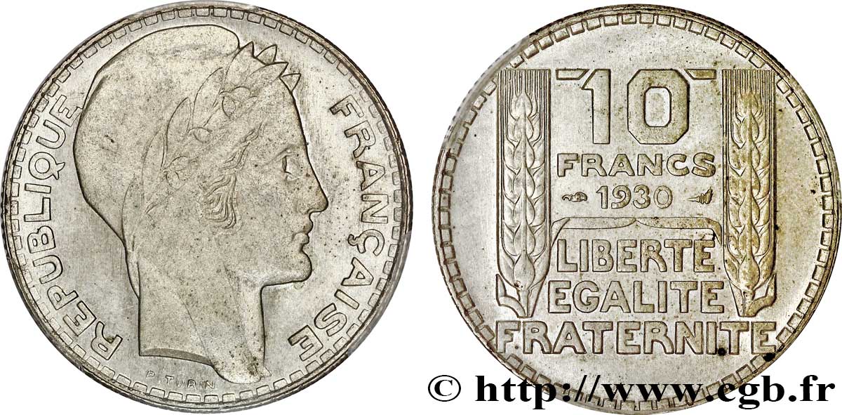 10 Francs 1930 Liberté égalité Fraternité Valeur