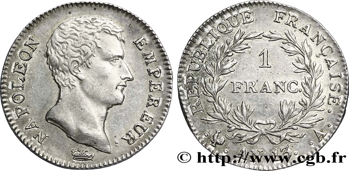 1 franc Napoléon Empereur, Calendrier révolutionnaire 1805 Paris F.201/14 SUP58 