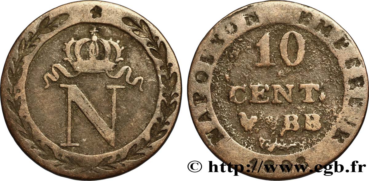 Faux de 10 cent. à l N couronnée 1808 Strasbourg F.130/4 var. TB30 