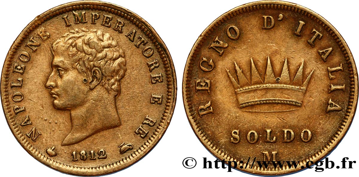 Soldo Napoléon Empereur et Roi d’Italie, 2eme type 1812 Milan M.302  SS45 