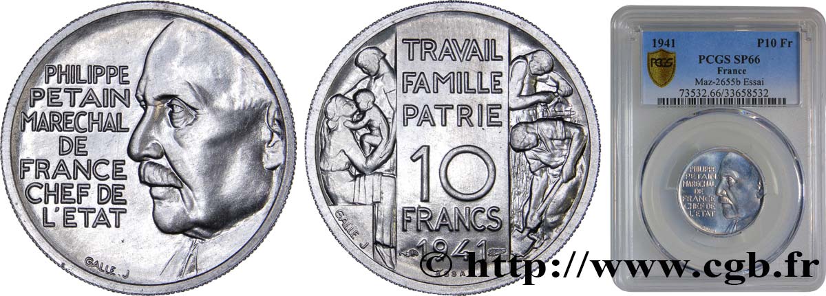 Essai de 10 francs Pétain en aluminium par Galle 1941 Paris GEM.176 1 MS66 PCGS