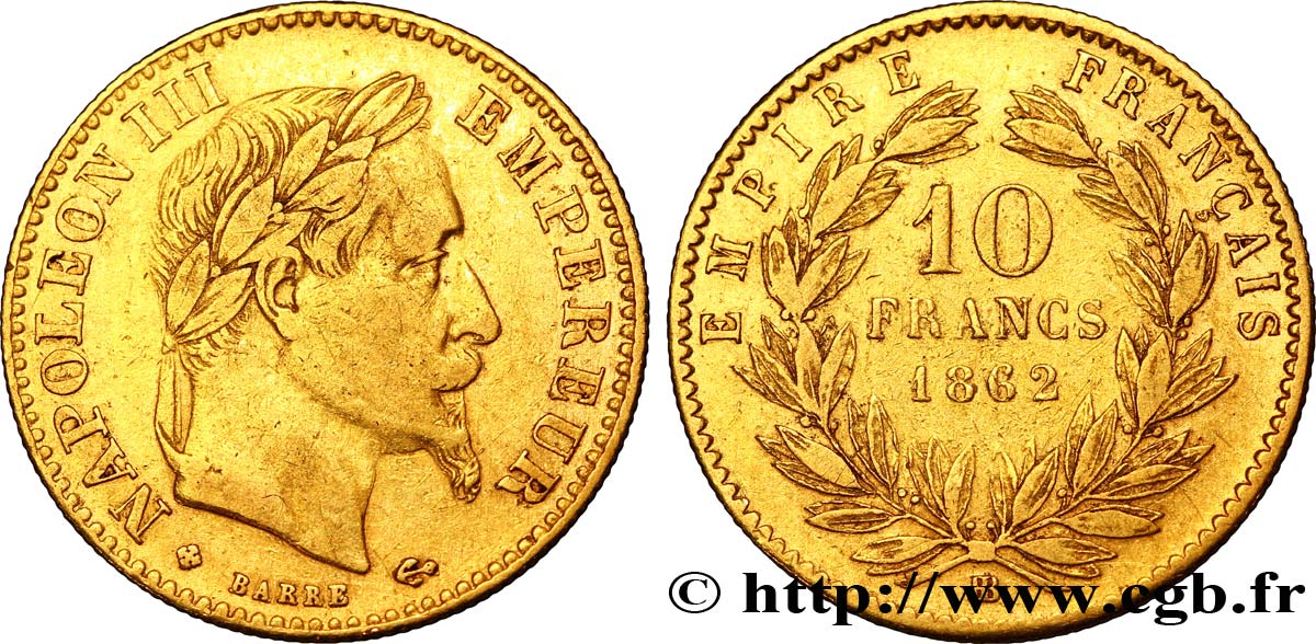 10 francs or Napoléon III, tête laurée 1862 Strasbourg F.507A/2 TTB45 