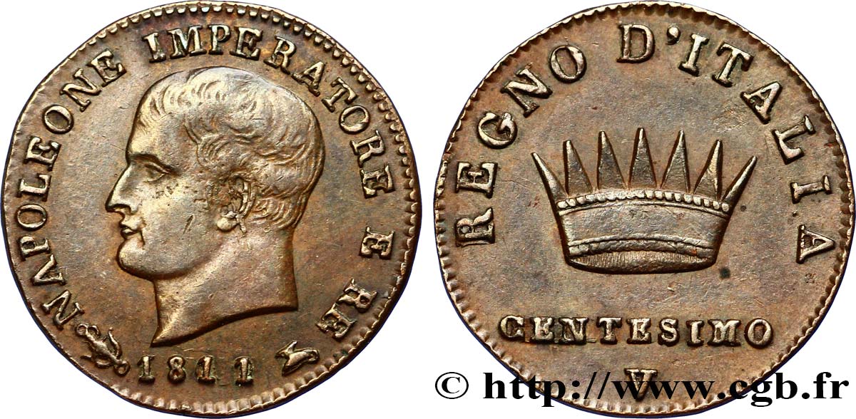 Centesimo Napoléon Empereur et Roi d’Italie, 1er type 1811 Venise M.61  AU50 