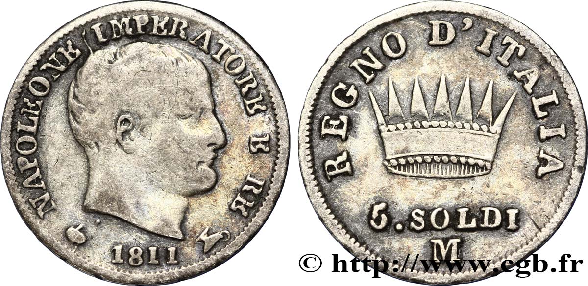 5 soldi Napoléon Empereur et Roi d’Italie 1811 Milan M.282  VF30 