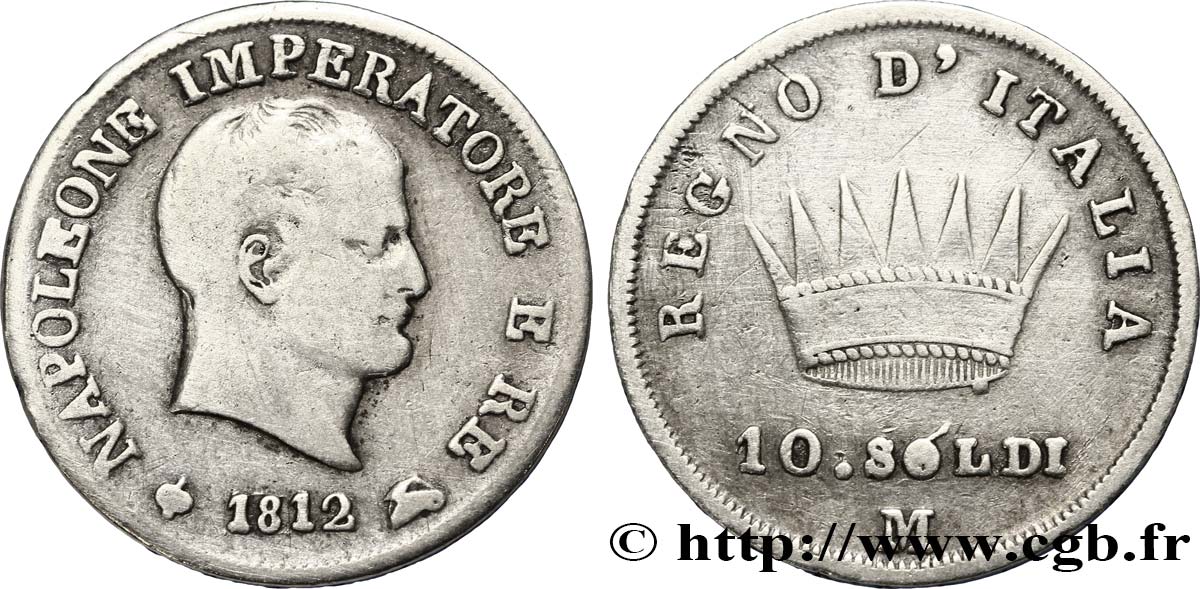 10 soldi Napoléon Empereur et Roi d’Italie 1812 Milan M.274  BC35 