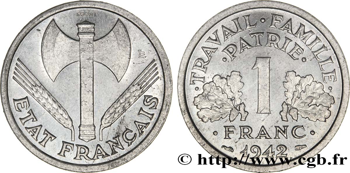 Essai de 1 franc Francisque, lourde 1942 Paris F.222/1 MS64 