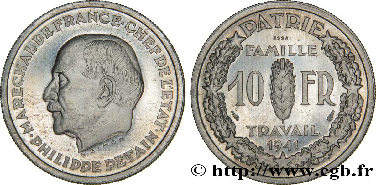 Essai de 10 francs Pétain en aluminium par Simon, poids lourd (3 g) 1941 Paris GEM.177 3 MS63 