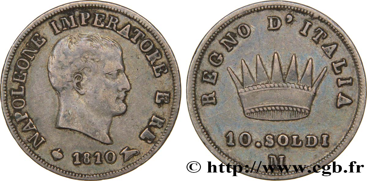 10 soldi Napoléon Empereur et Roi d’Italie 1810 Milan M.272  MBC48 