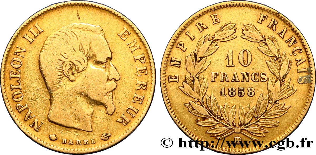 10 francs or Napoléon III, tête nue 1858 Strasbourg F.506/6 TB30 