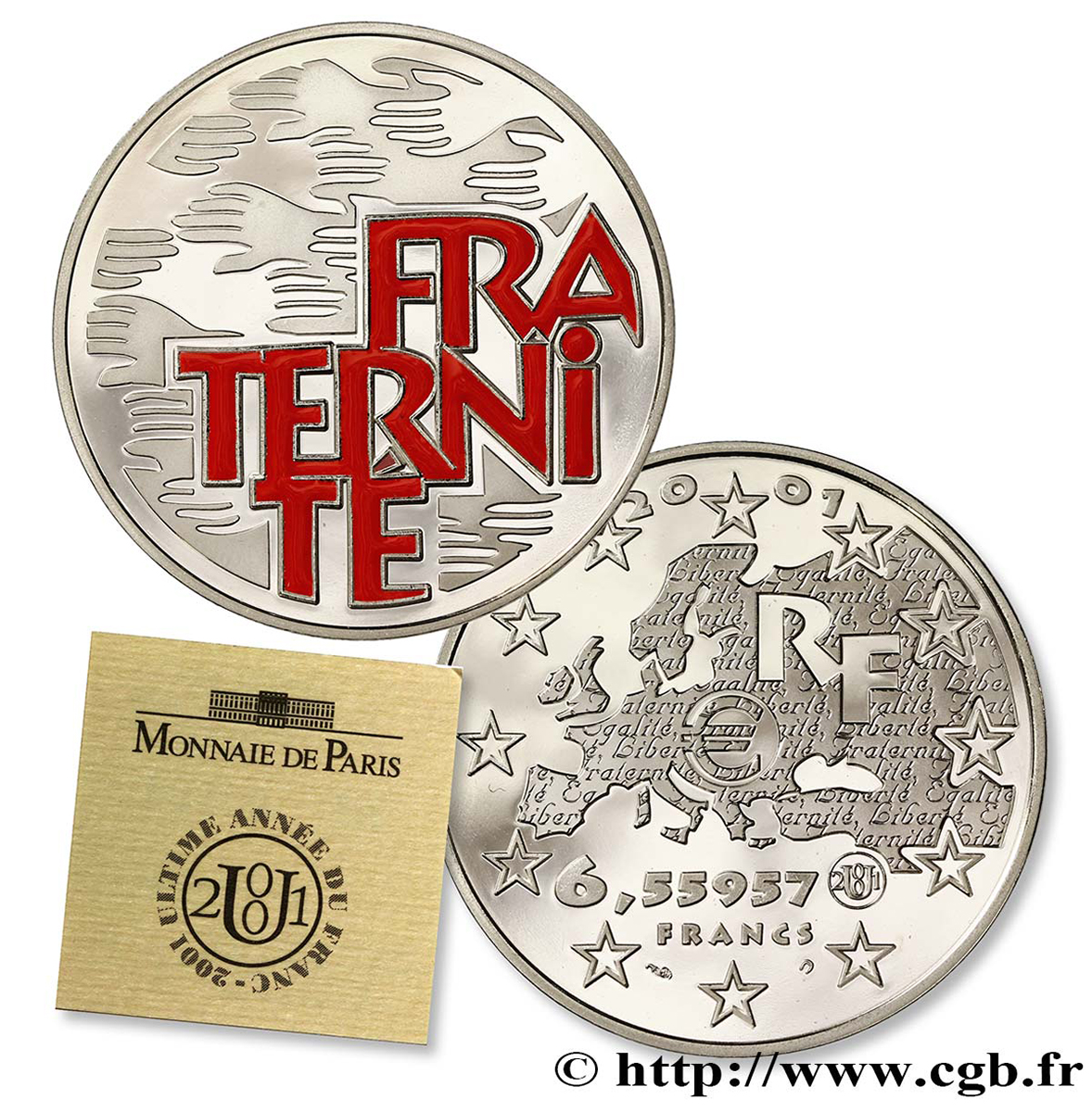 Belle Epreuve 6,55957 francs - Fraternité 2001  F.1260 1 MS68 