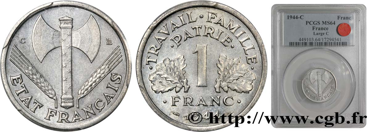 1 franc Francisque, légère 1944 Castelsarrasin F.223/7 SPL63 