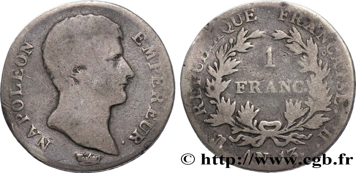 1 franc Napoléon Empereur, Calendrier révolutionnaire 1805 La Rochelle F.201/19 BC15 