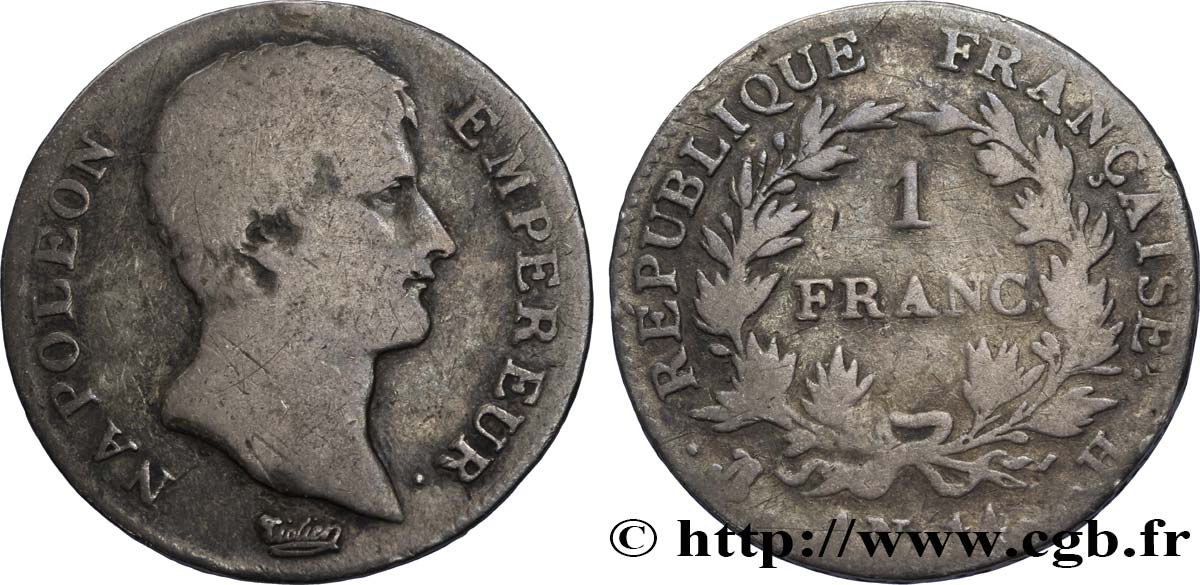 1 franc Napoléon Empereur, Calendrier révolutionnaire 1805 La Rochelle F.201/32 B10 