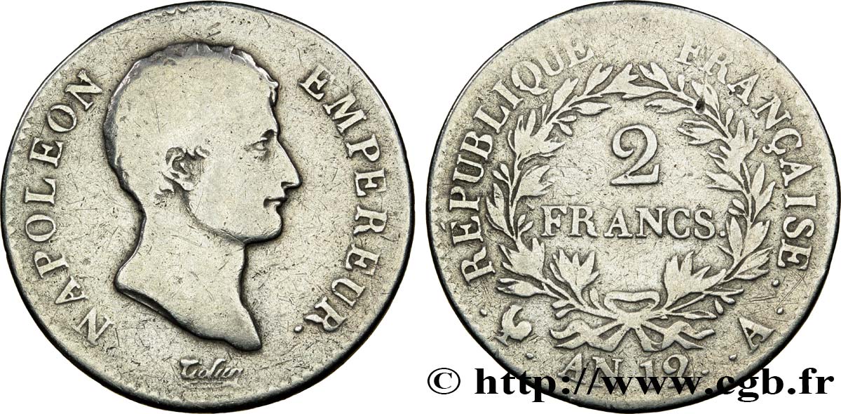 2 francs Napoléon Empereur, Calendrier révolutionnaire 1804 Paris F.251/1 F18 