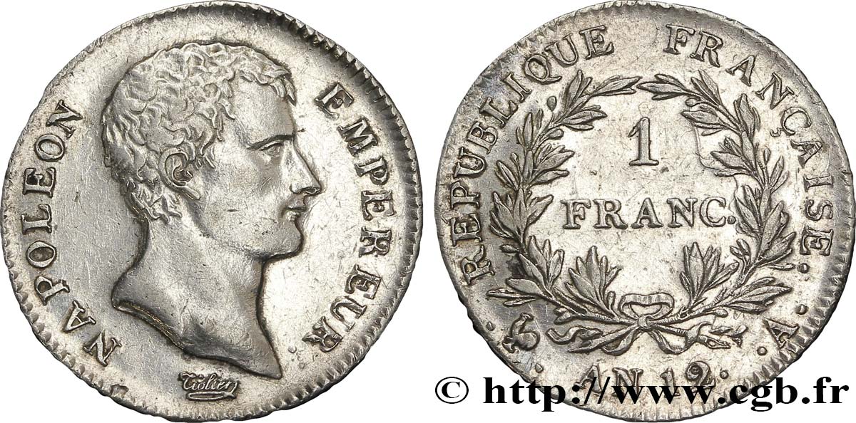 1 franc Napoléon Empereur, Calendrier révolutionnaire 1804 Paris F.201/1 VZ 