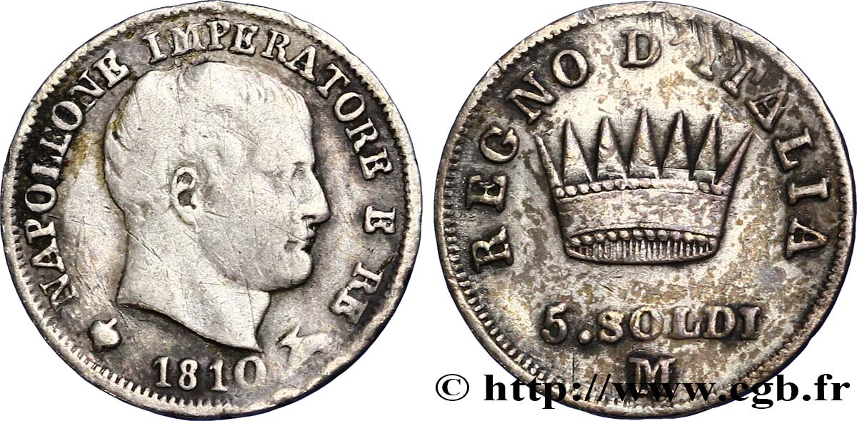 5 soldi Napoléon Empereur et Roi d’Italie 1810 Milan M.280  TB30 