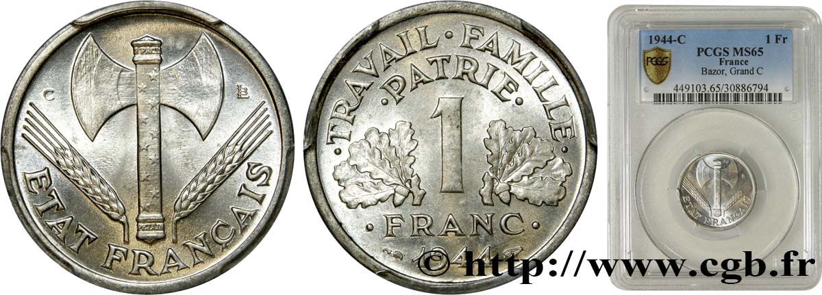 1 franc Francisque, légère 1944 Castelsarrasin F.223/7 MS65 PCGS