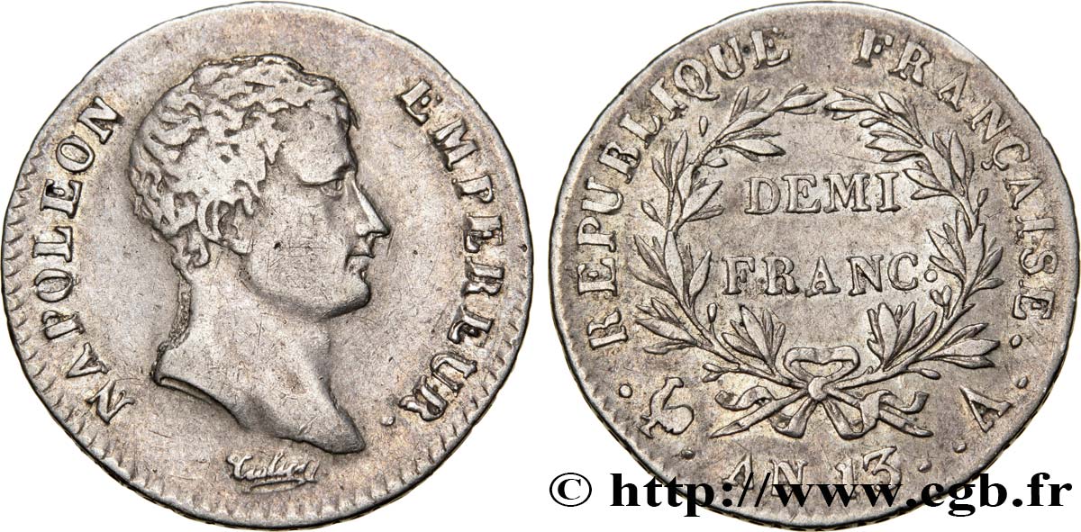 Demi-franc Napoléon Empereur, Calendrier révolutionnaire 1805 Paris F.174/10 BC35 