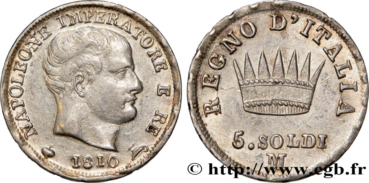 5 soldi Napoléon Empereur et Roi d’Italie 1810 Milan M.280  AU58 