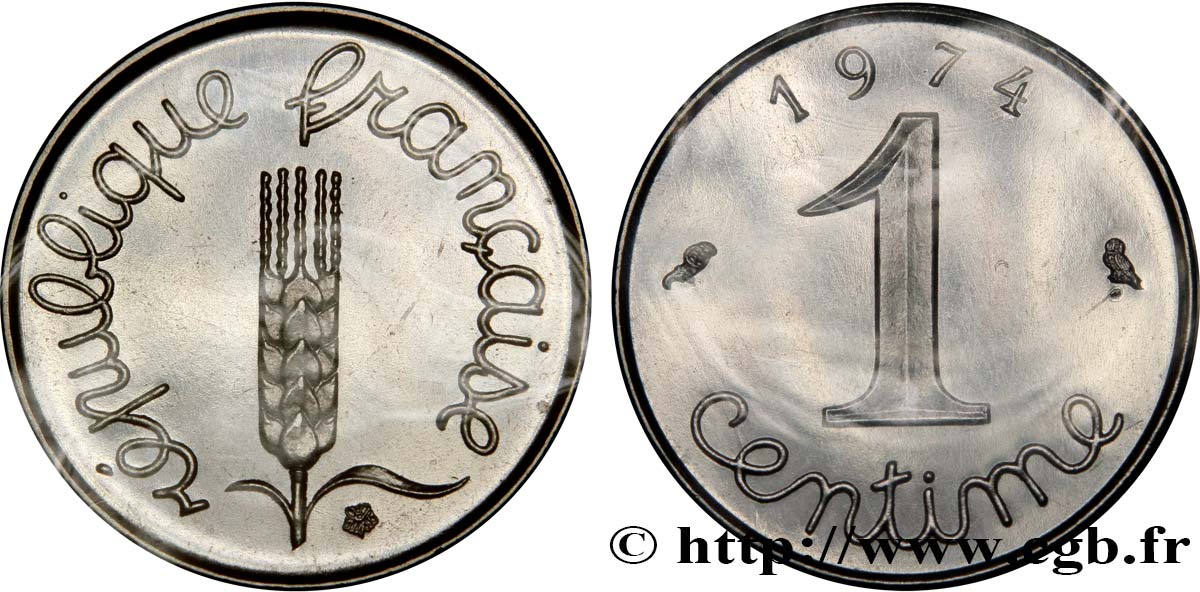 1 centime Épi 1974 Pessac F.106/25 MS68 