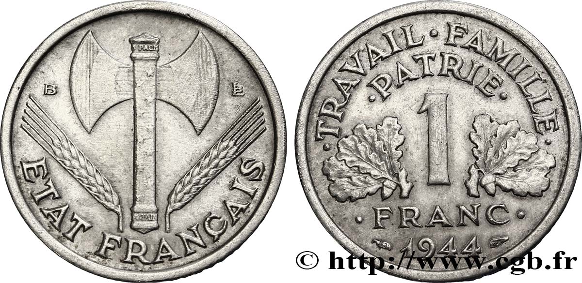 1 franc Francisque, légère 1944 Beaumont-Le-Roger F.223/6 TTB45 