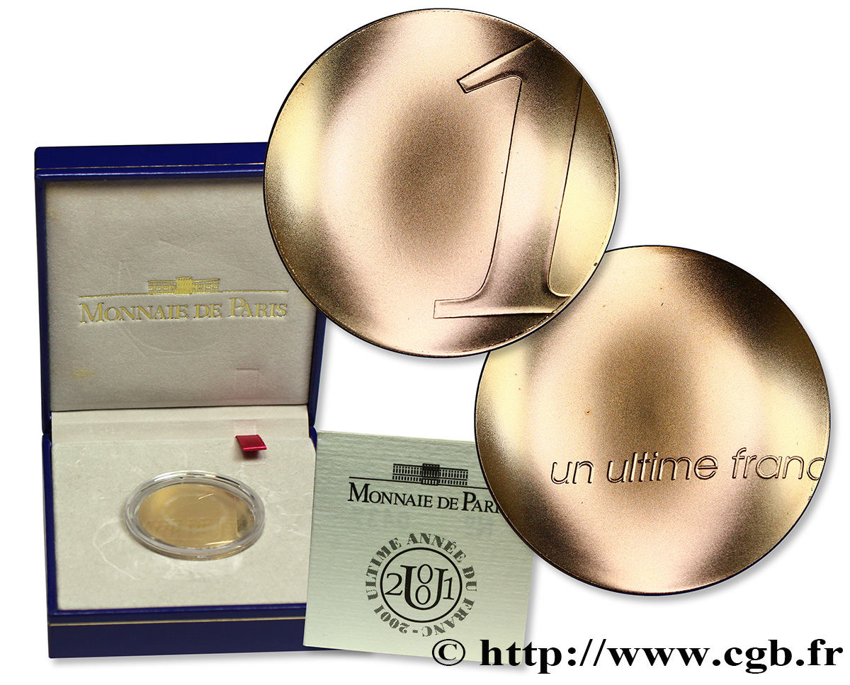 1 franc Or - Ultime Franc par Starck 2001 Pessac F5.1008 1 FDC 