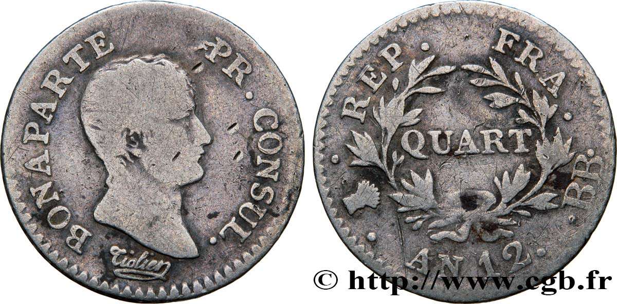 Quart (de franc) Bonaparte Premier Consul 1804 Strasbourg F.157/2 RC12 