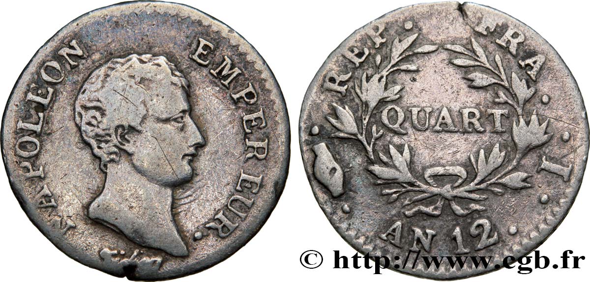 Quart (de franc) Napoléon Empereur, Calendrier révolutionnaire 1804 Limoges F.158/4 S20 