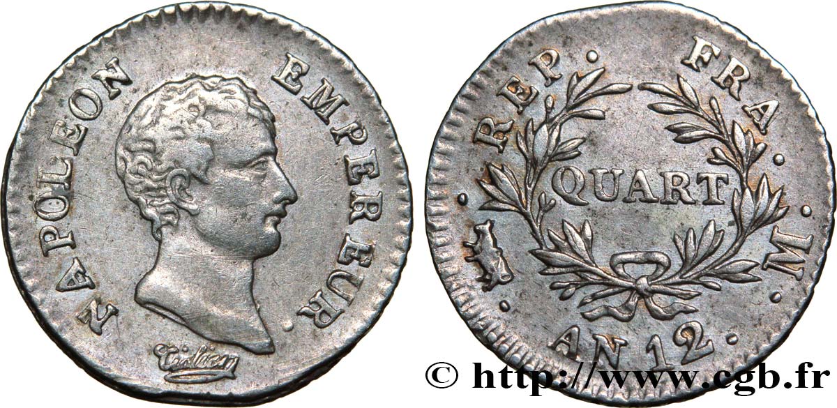 Quart (de franc) Napoléon Empereur, Calendrier révolutionnaire 1804 Toulouse F.158/6 XF45 