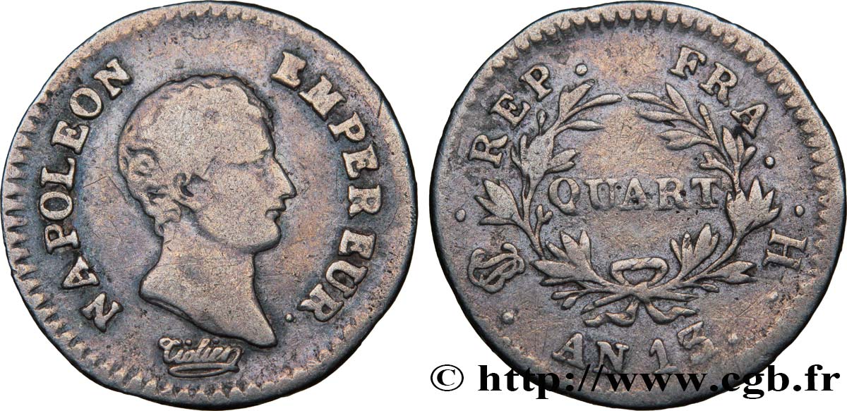 Quart (de franc) Napoléon Empereur, Calendrier révolutionnaire 1805 La Rochelle F.158/10 TB20 