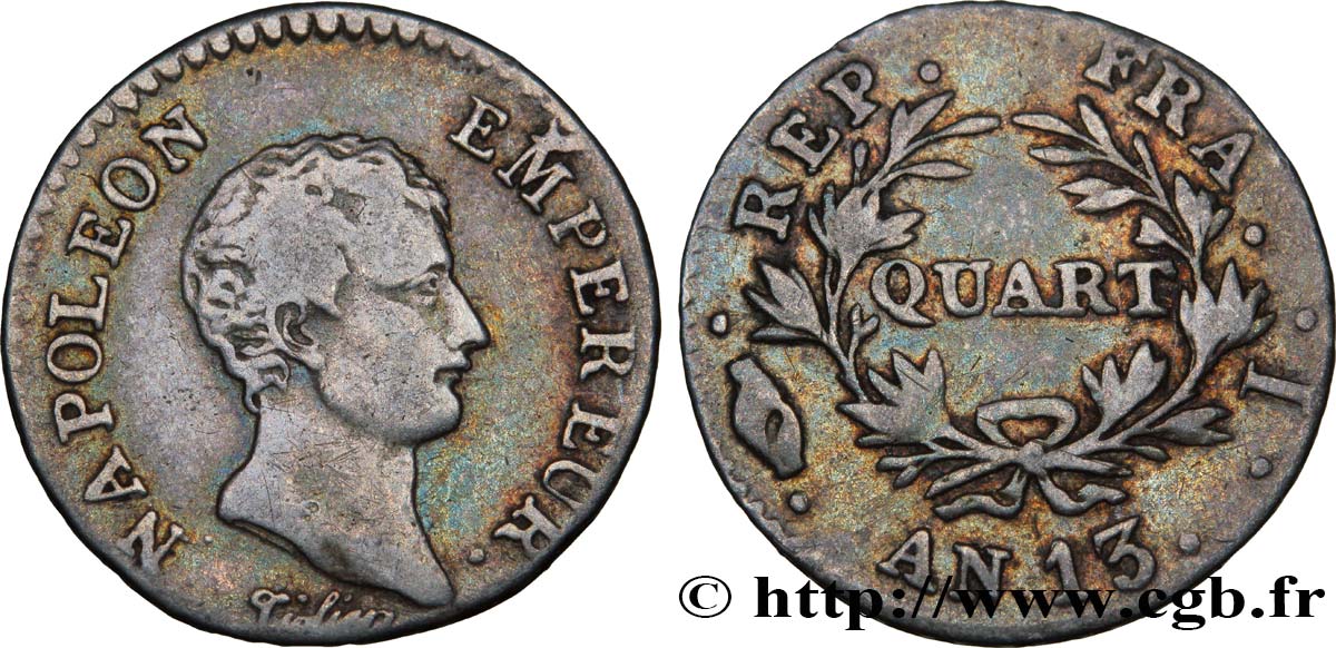 Quart (de franc) Napoléon Empereur, Calendrier révolutionnaire 1805 Limoges F.158/11 VF30 