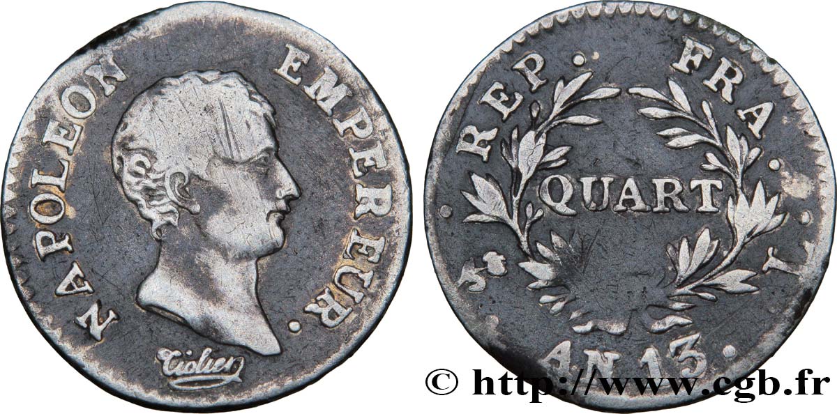 Quart (de franc) Napoléon Empereur, Calendrier révolutionnaire 1805 Bayonne F.158/13 F18 