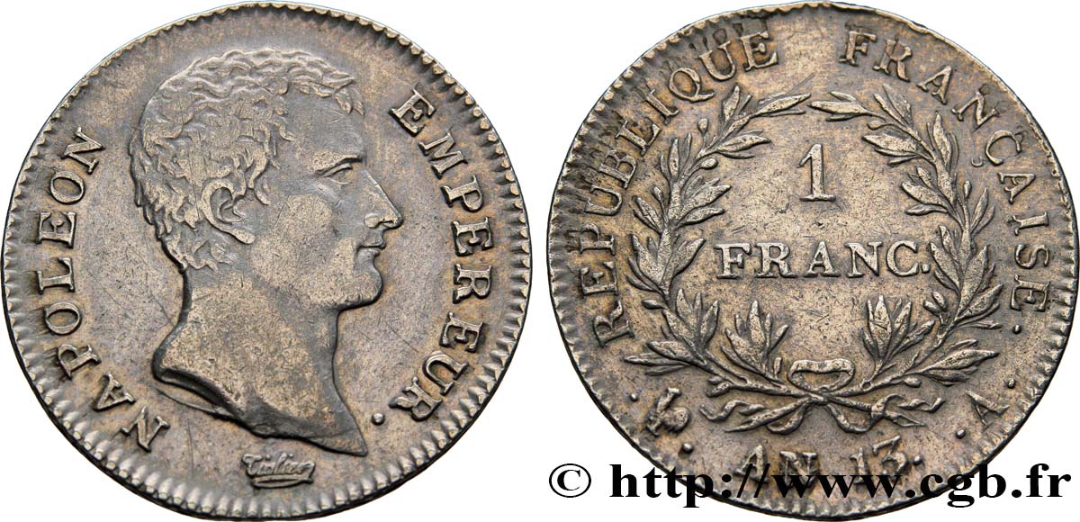 1 franc Napoléon Empereur, Calendrier révolutionnaire 1805 Paris F.201/14 TTB45 