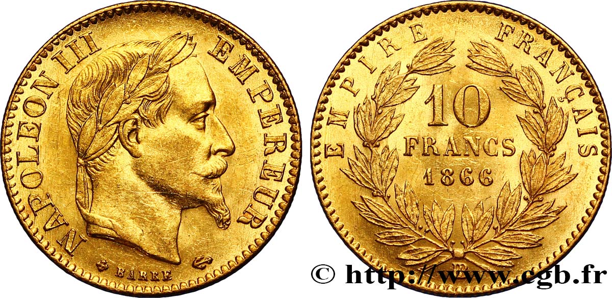 10 francs or Napoléon III, tête laurée, type définitif à grand 10 1866 Strasbourg F.507A/14 AU53 
