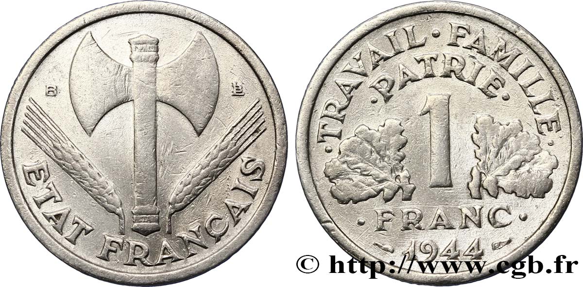 1 franc Francisque, légère 1944 Beaumont-Le-Roger F.223/6 TB20 