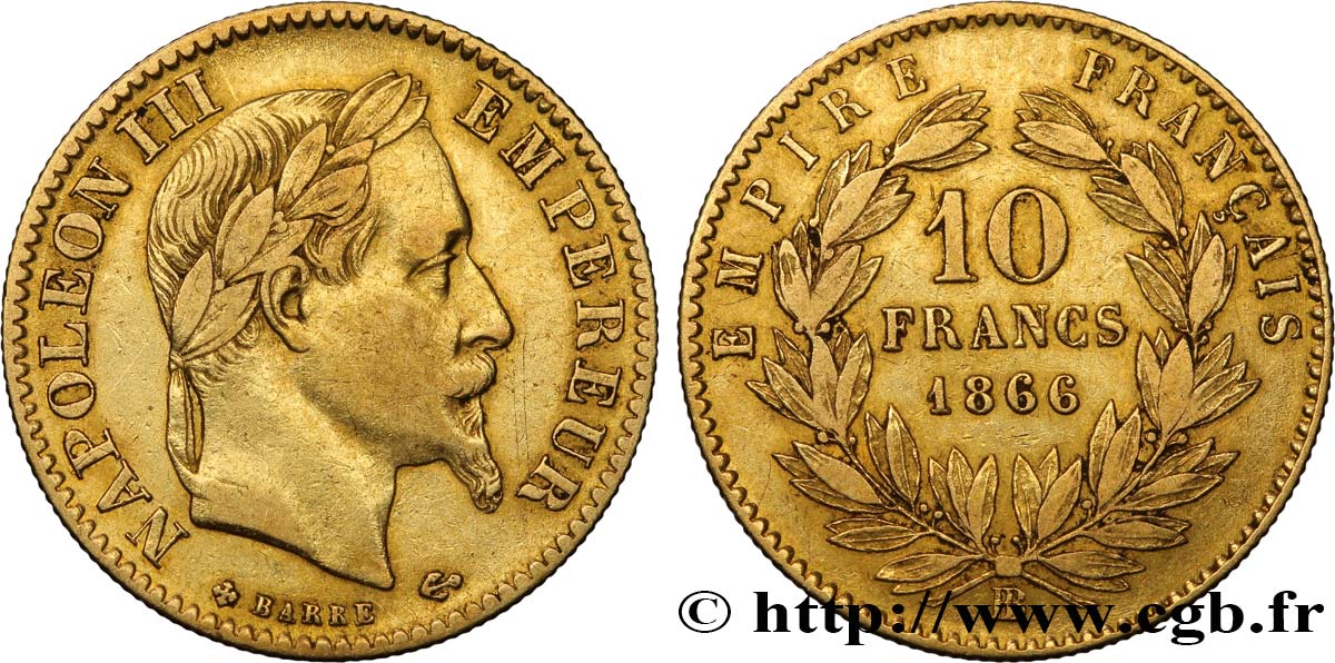 10 francs or Napoléon III, tête laurée, type définitif à grand 10 1866 Strasbourg F.507A/14 TTB45 