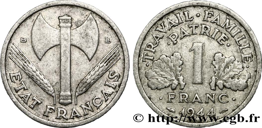 1 franc Francisque, légère 1944 Beaumont-Le-Roger F.223/6 VF20 