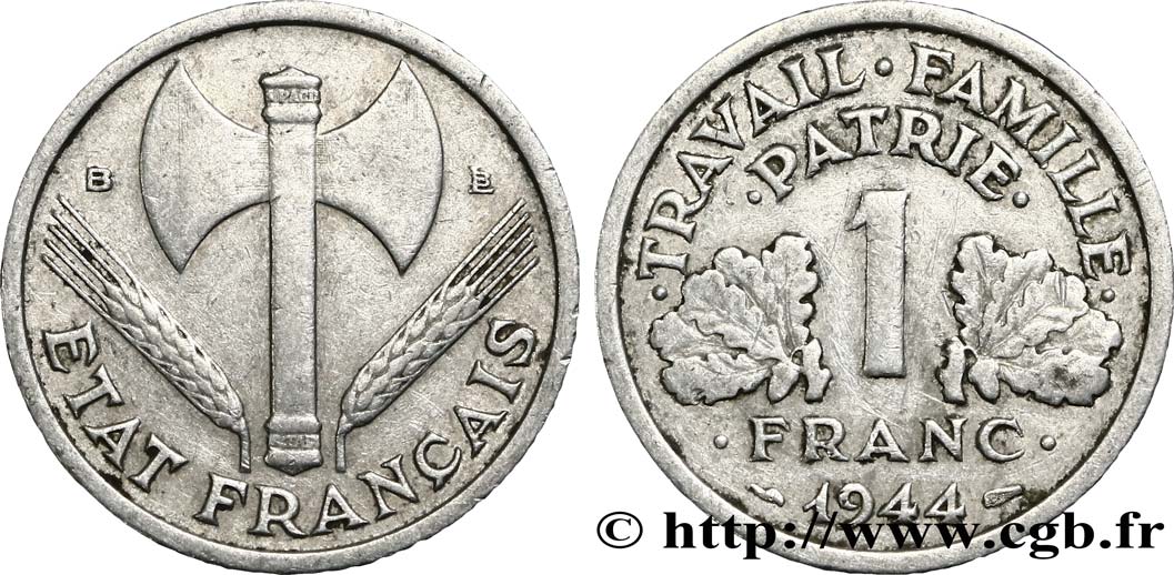 1 franc Francisque, légère 1944 Beaumont-Le-Roger F.223/6 VF20 
