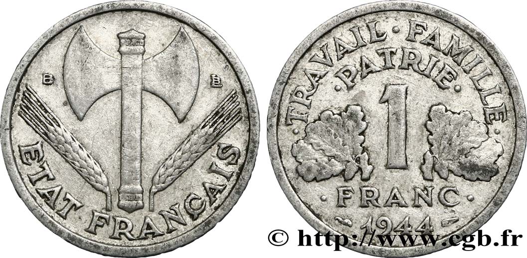 1 franc Francisque, légère 1944 Beaumont-Le-Roger F.223/6 S20 