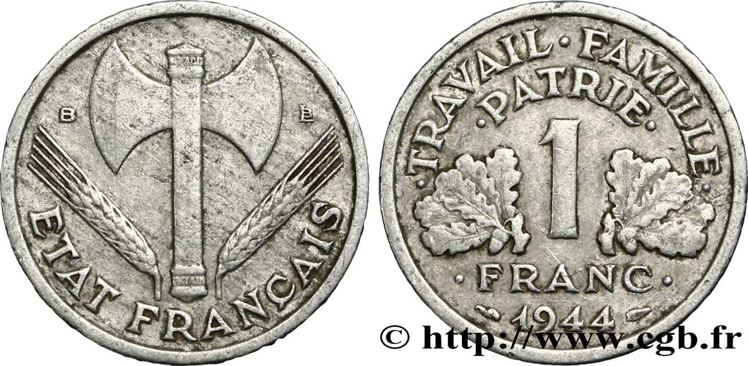 1 franc Francisque, légère 1944 Beaumont-Le-Roger F.223/6 MB20 
